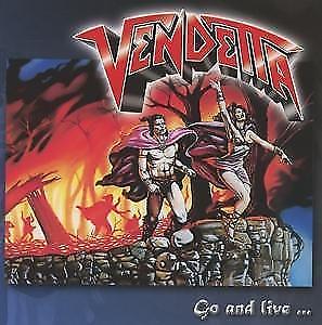 Vendetta and live stay - vendetta,